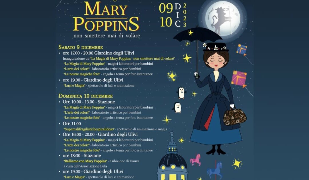 Natale in Stazione, con NonsoloCibus arriva anche Mary Poppins.